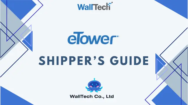 eTower User Guide for Shippers