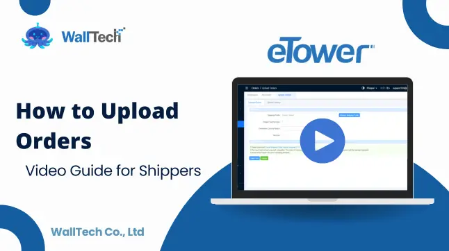 eTowerB2C - How to Upload Orders