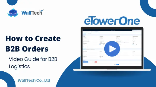 eTowerOne - How to Create B2B Orders in eTowerOne