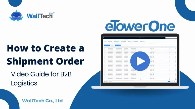 eTowerOne - How to Create Shipment Order for a B2B Order