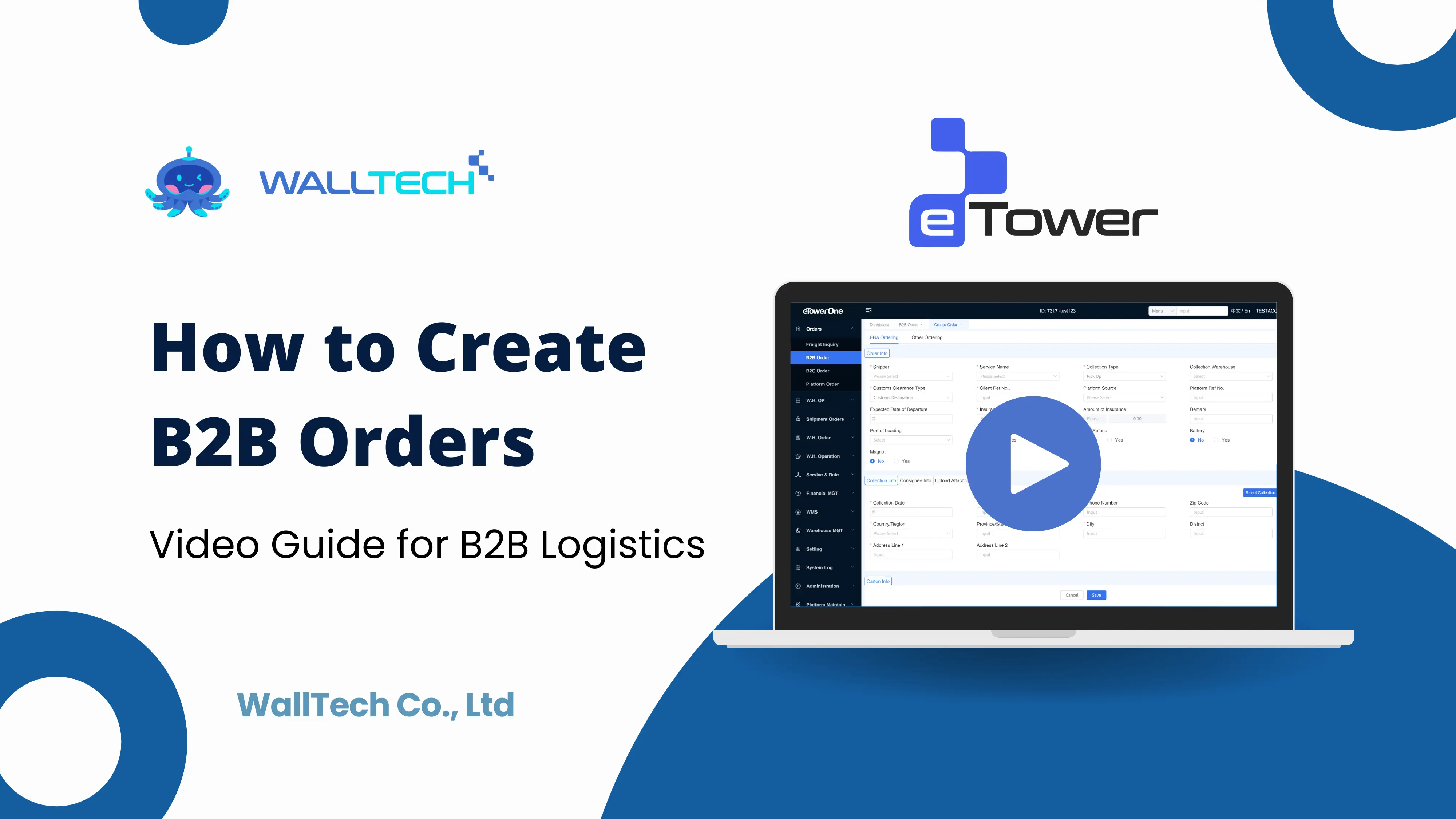 eTowerOne - How to Create B2B Orders in eTowerOne