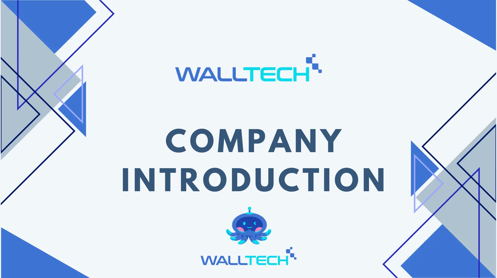 WallTech Introduction