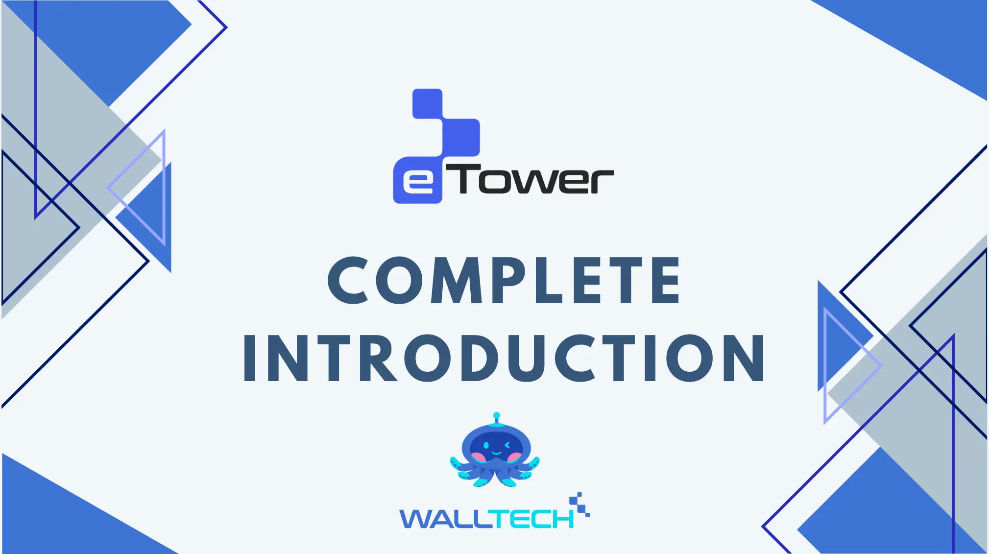 eTower Introduction