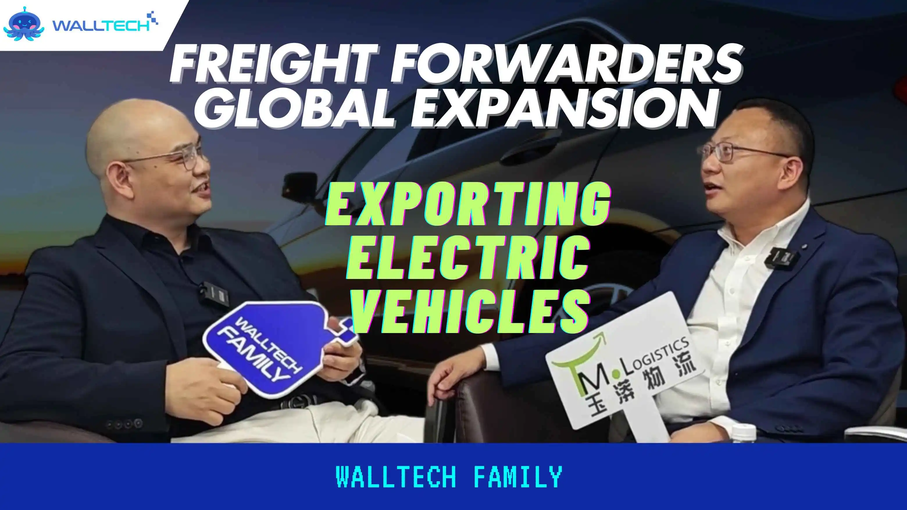 WallTech Family | Season 3: Exporting Electric Vehicles | Part 1: Opportunities and Challenges