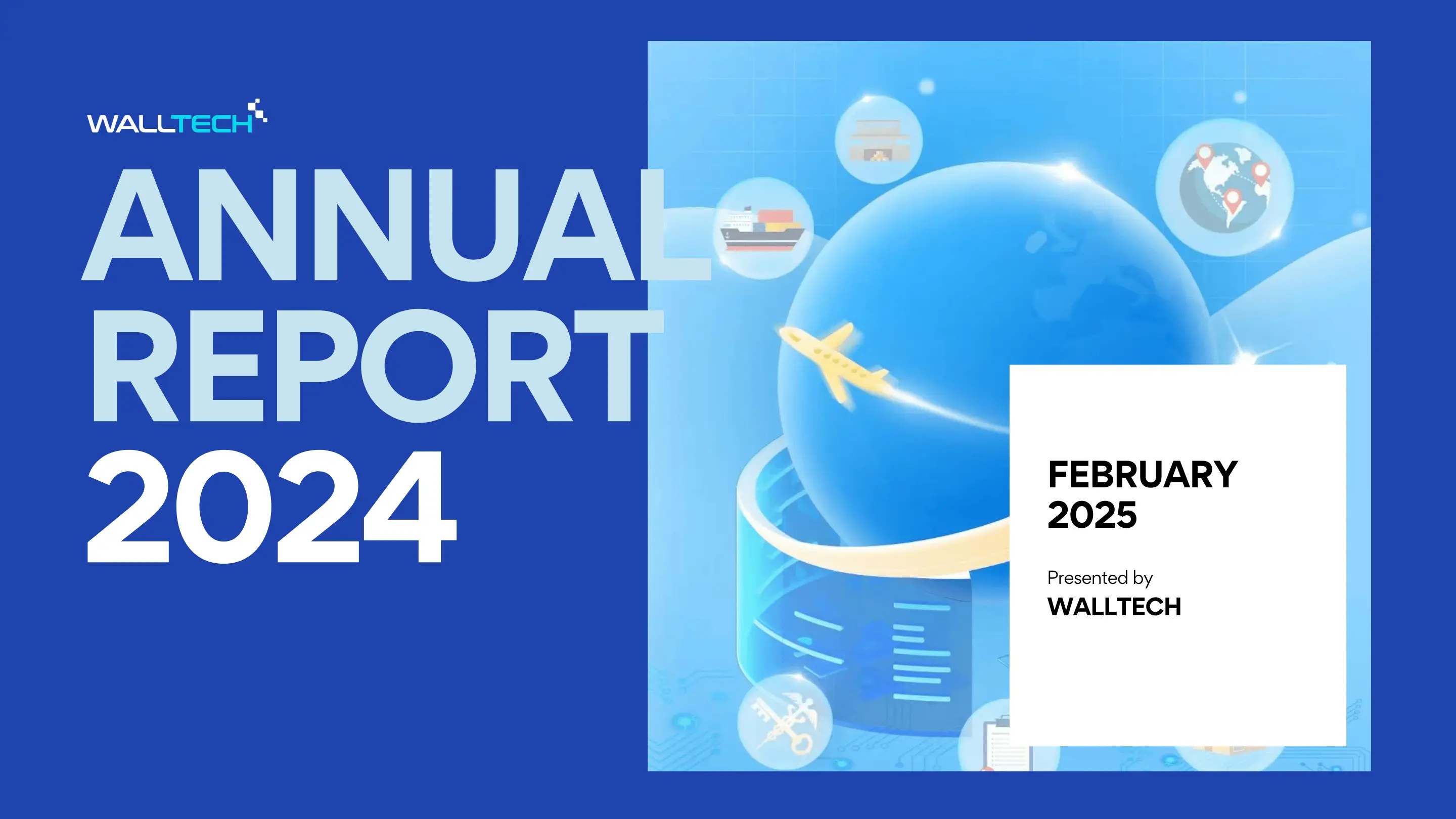 WallTech Annual Report: 2024 Global Logistics Yearly Review